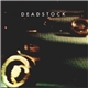 Deadstock - Six Sided Something